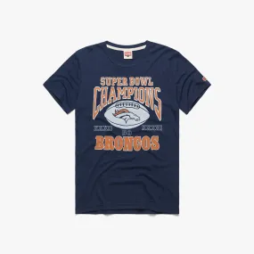 Broncos 3 Time Super Bowl Champions