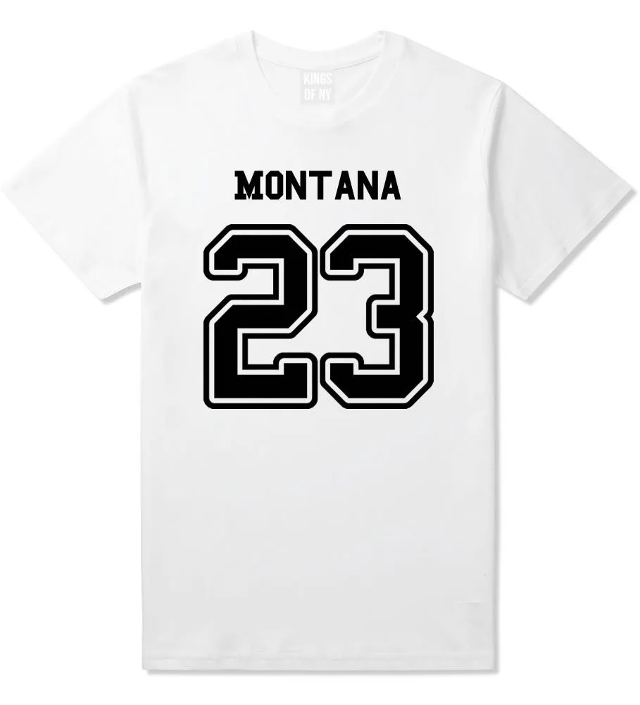 Sport Style Montana 23 Team State Jersey Mens T-Shirt